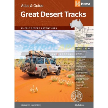 Australia's Great Desert Tracks Atlas And Guide Book by Hema