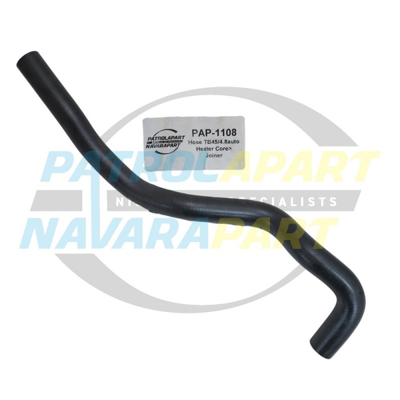 Heater Inlet Hose Suit Nissan Patrol GU TB45/TB48  - Engine to Joiner