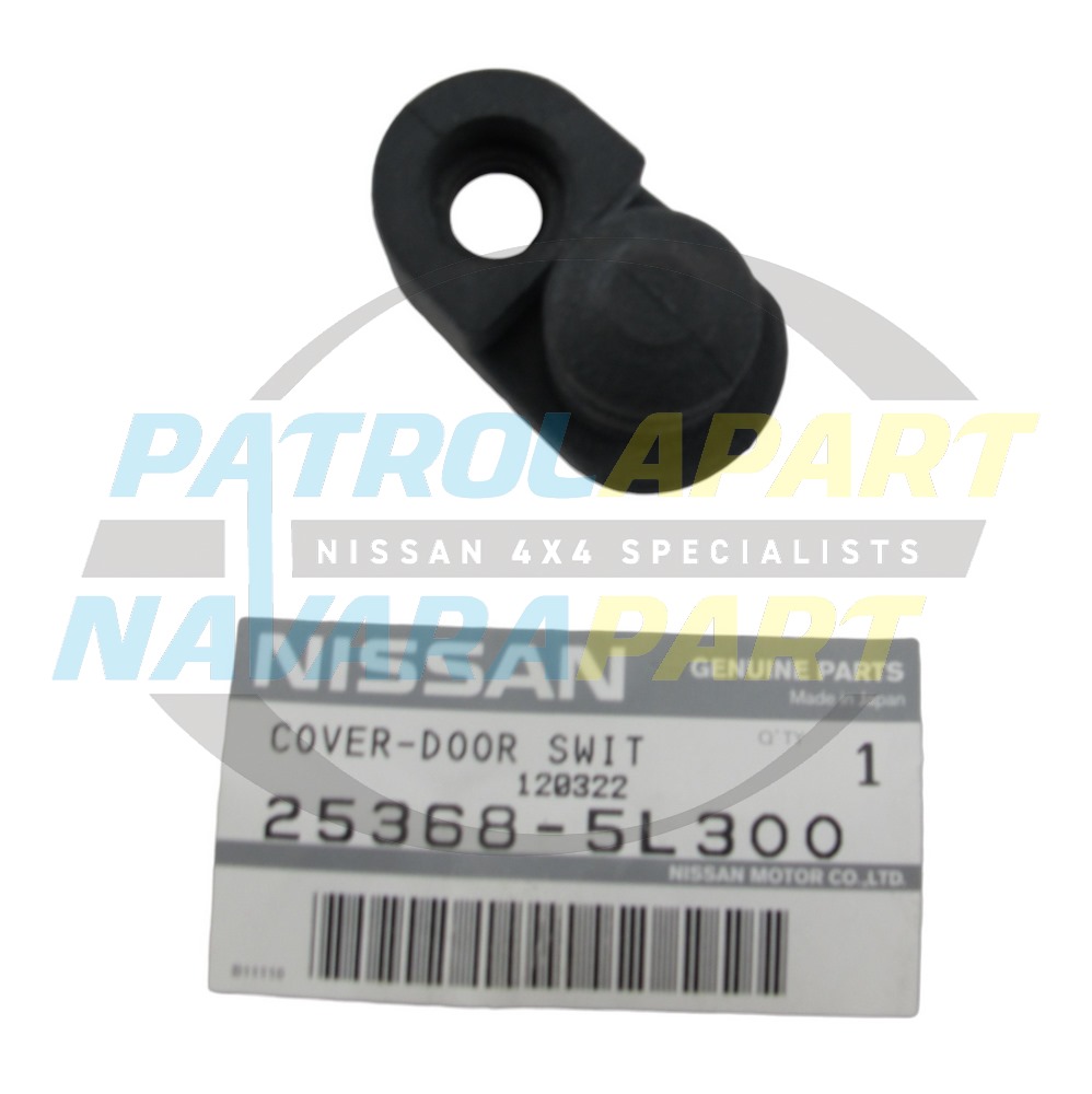 Genuine Nissan Door Switch Rubber Cover - Nissan Patrol Y60 GQ, Y61 GU & Navara D22