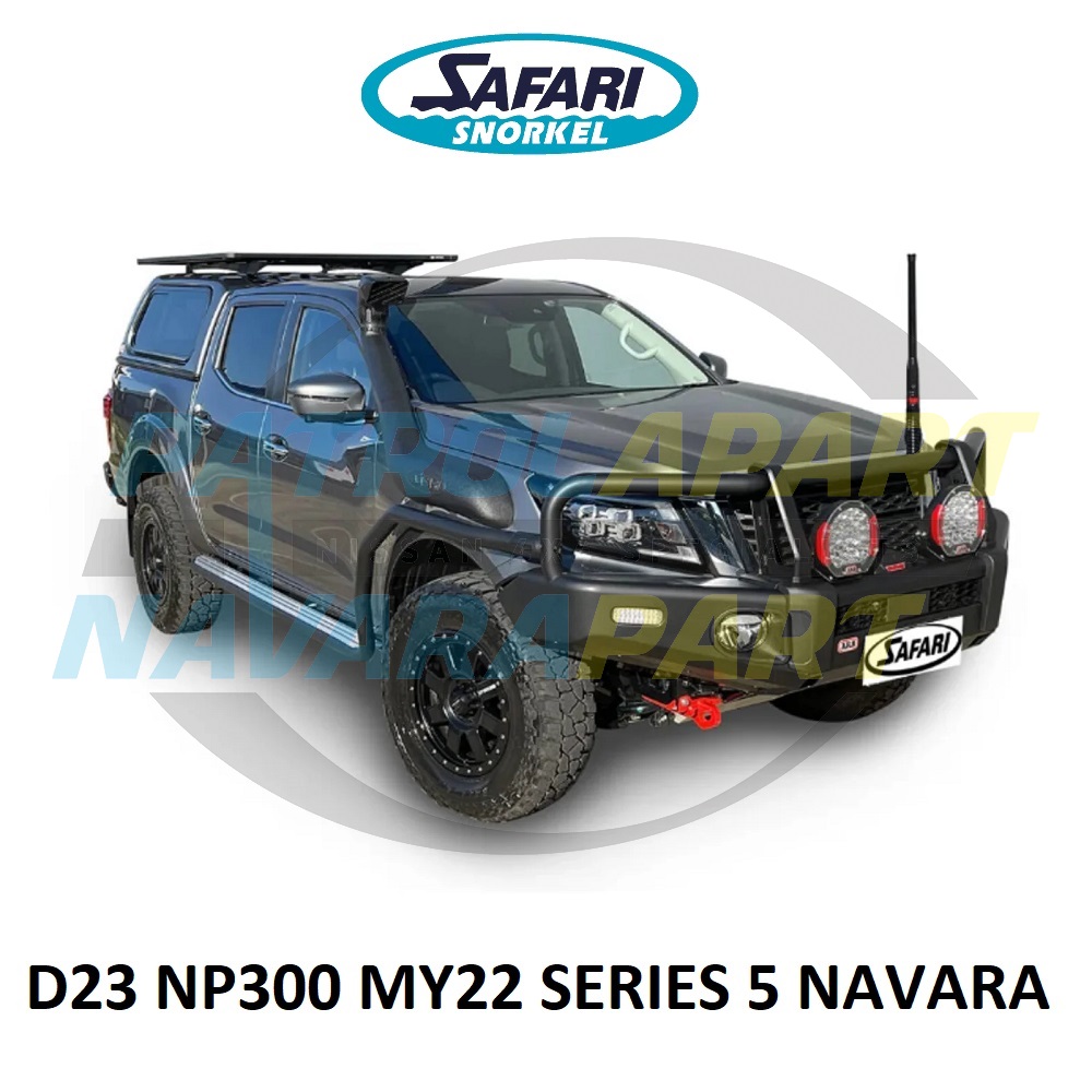 Genuine Safari Snorkel - Nissan Navara D23 NP300 M9T YS23 MY21 Series 5